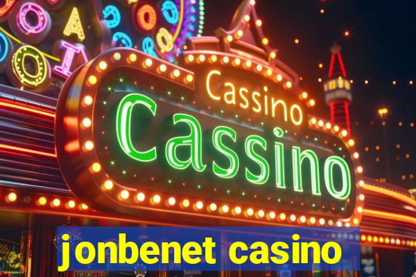 jonbenet casino